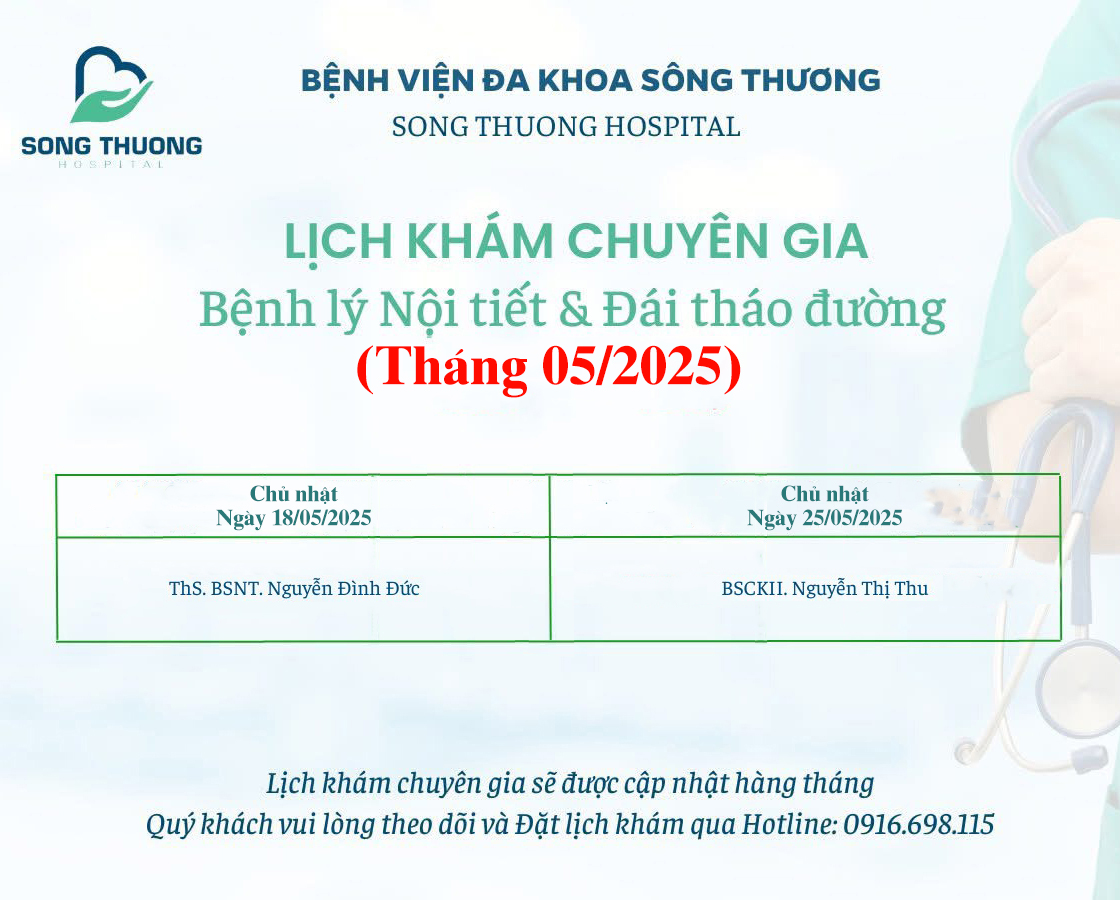 CẬP NHẬT LỊCH KHÁM CHUYÊN GIA NỘI TIẾT VÀ ĐÁI THÁO ĐƯỜNG - THÁNG 05/2025📑